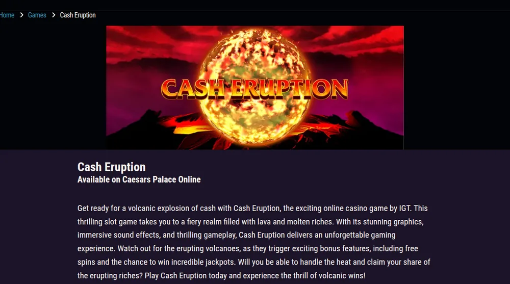 Cash Eruption game page at Caesars Palace Online Casino, credited to IGT
