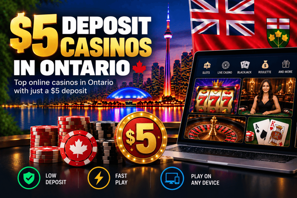 $1 Deposit Casinos in Ontario