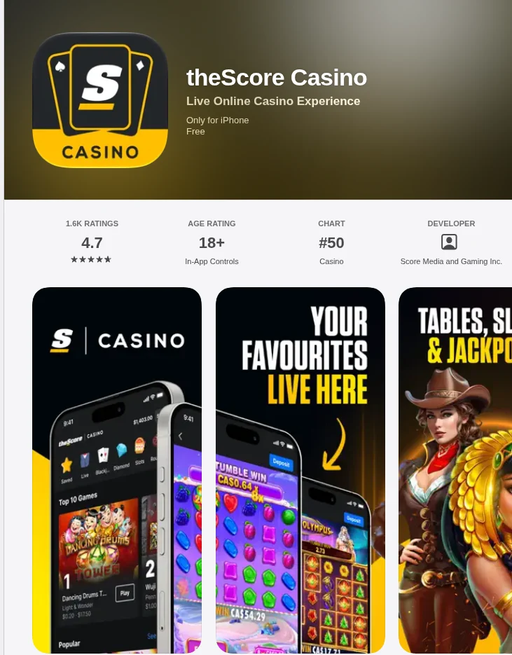 The theScore Casino app on the Canadian App Store, October 2026: rated 4.7 from 1.6K ratings, 237.5 MB